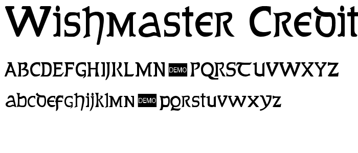 Wishmaster Credits DEMO font
